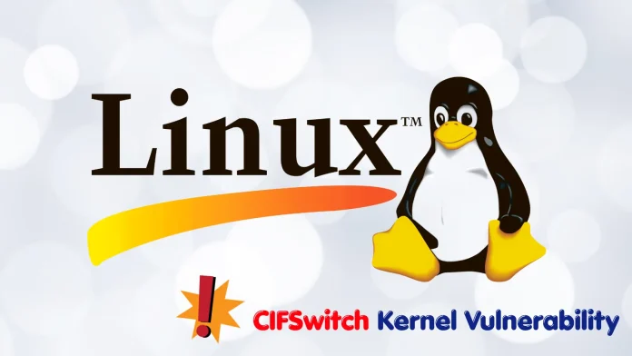 Ευπάθεια CIFSwitch Linux: Κίνδυνος για πρόσβαση ρίζας από hackers Ευπάθεια CIFSwitch Linux: Κίνδυνος για πρόσβαση ρίζας από hackers